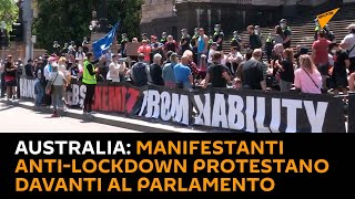 Australia: manifestanti anti-lockdown protestano davanti al parlamento