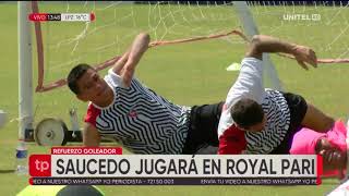 Carlos Saucedo empezó su entrenamiento como refuerzo de Royal Pari