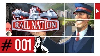 RAIL NATION ᴴᴰ #001 ►Alle einsteigen, bitte!◄ Let's Play Rail Nation ⁞HD⁞ ⁞Deutsch⁞