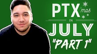 PTXmas in July Live (PART 1) REACTION!!!