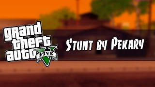 [GTA 5] Stunt by Пекарь