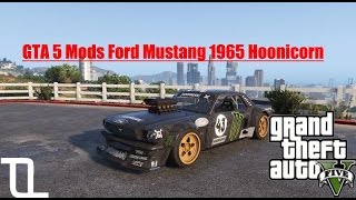 GTA 5 Mods Ford Mustang 1965 Hoonicorn