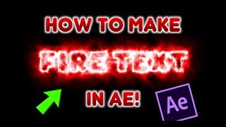 HOW TO MAKE FIRE/SABER TEXT IN ADOBE AFTER EFFECTS CC ON MAC/WINDOWS! | WORKING (2017)