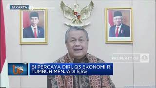 BI Percaya Diri, Q3 Ekonomi RI Tumbuh Menjadi 5,5%