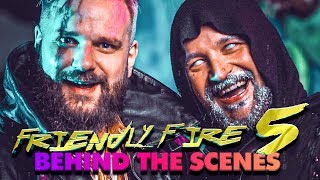 FRIENDLY FIRE FÜNF ? HINTER DEN KOLOSSEN