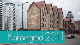 Kaliningrad & Poland Tour 2011