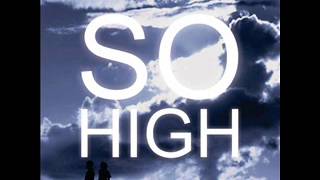 La Causa   So High