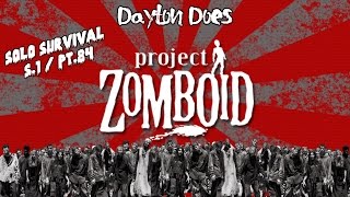 Project Zomboid Solo: Day 84. Hunting Treasure Maps! Survivor Stashes Are Out There (Steam Gameplay)