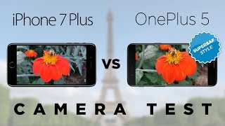 OnePlus 5 vs iPhone 7 Plus Camera Test Comparison