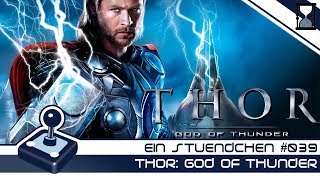 Ein Stündchen #039 Thor - God of Thunder
