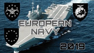 NAVAL POWER 2019/EUROPEAN UNION NAVY? What if...?