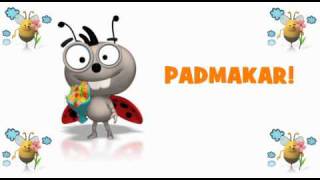 JUST FOR YOU PADMAKAR!
