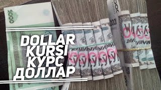 DOLLAR KURSI KURS DOLLOR | ДОЛЛАР КУРСИ КУРС ДОЛЛОР ДОЛИР ДОЛОР ДОЛАР DOLAR DOLOR DOLIR
