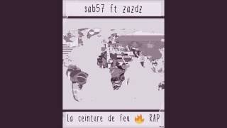 Sab57 feat zaz - la ceinture de feu