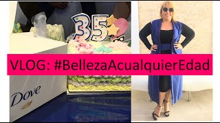 VLOG: Haciendo mi Bizcocho: Presentación DOVE Belleza a Cualquier Edad