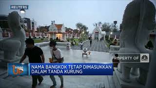 Bangkok Ganti Nama Jadi Krung Thep Maha Nakhon