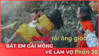[Phần 30] Tết này Xuân Phú lại có thêm một con vợ mới rồi | hayhotv