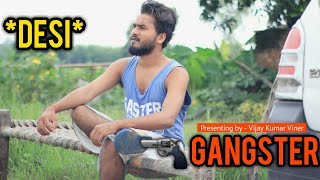 Desi Gangster - A Revenge Story - Vijay Kumar Viner