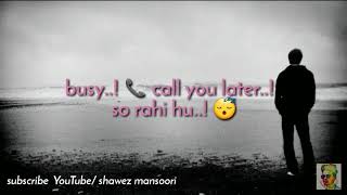 Chal jhooti part 2 SAD n BREAKUP motivation whatsapp status