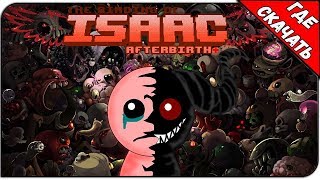 The Binding of Isaac: Rebirth + Afterbirth Plus v1.022 | Где Скачать Игру?