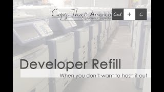 Developer Refill