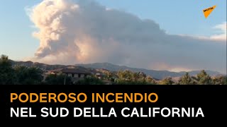 Poderoso incendio nel sud della California