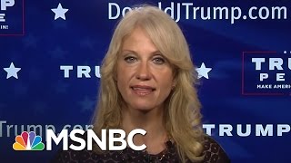 Kellyanne Conway: Donald Trump Had Masterful Performance | Morning Joe | MSNBC