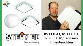 STEINEL RS LED A1, RS LED D1, RS LED D2 Sensor Innenleuchten [watt24-Video Nr. 75]