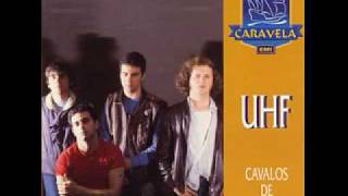 UHF - Rapaz Caleidoscópio