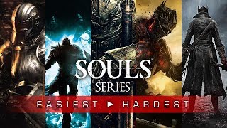 Souls Games Ranked From Easiest to Hardest