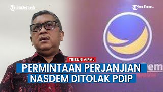 Hasto Tolak Permintaan Perjanjian NasDem, Sempat Disindir Irma soal Jokowi Minggat