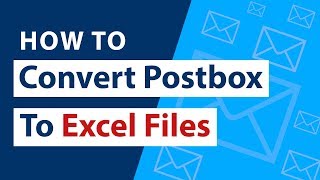 Postbox to CSV Converter Toolkit | Export Postbox to Excel with Emails & Contacts