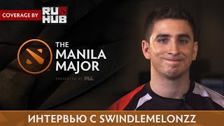 Интервью с Kyle "swindlemelonzz" Freedman - The Manila Major