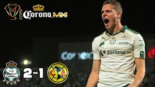SANTOS 2-1 AMERICA RESUMEN [ COPA MX ]