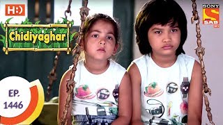 Chidiya Ghar - चिड़िया घर - Ep 1446 - 16th Jun, 2017