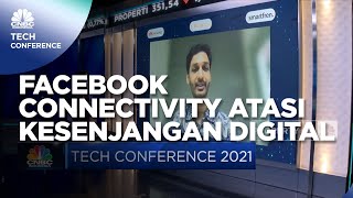 Inisiatif Facebook Connectivity Atasi Kesenjangan Digital Di Indonesia