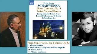Franz Xaver Scharwenka: Piano Concerto No.4 in F minor, Op.82, François Xavier Poizat (piano)