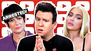 GHISLAINE MAXWELL FINALLY ARRESTED! Scary Truths About Unemployment, Kylie Jenner's "Secret Lawsuit"