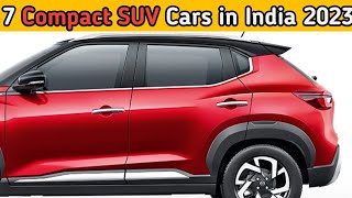 Top 7 Best Compact SUV In India 2023