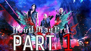 DEVIL MAY CRY 5 Walkthrough Gameplay Part 1 - PROLOGUE   (DMC5)