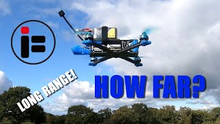 iFlight Chimera 4 Long Range Test