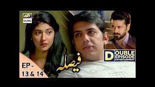 Faisla Episode 13 & 14 - 17th October 2017 - ARY Digital Drama