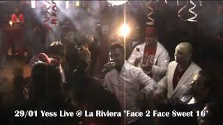 Yess Live - Late Khole @ La Riviera