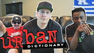 URBAN DICTIONARY CHALLENGE!! WITH THE TK HOUSE!