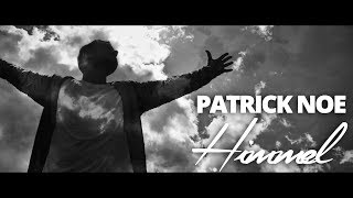 Patrick Noe - Himmel (offizielles Video)