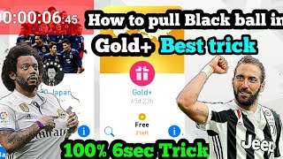 | BEST TRICK EVER?? | IN GOLD+ | HOW TO BLACK BALL | PACK OPENING | PES 18 MOBILE |