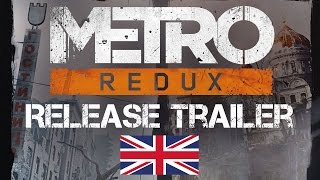 Metro Redux - Launch Trailer [UK]