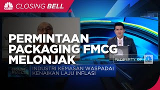 PPKM Dilonggarkan, Permintaan Packaging Sektor FMCG Melonjak