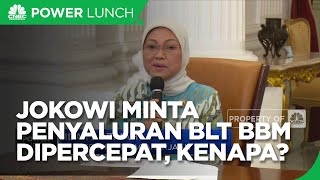 Jaga Daya Beli, Jokowi Titahkan Penyaluran BLT BBM Dipercepat