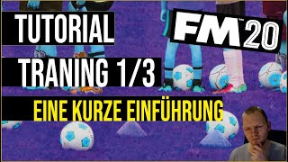 Football Manager 2020 - ⚽️ Tutorial ⚽️ - Einführung in das Training - FM20 Tutorial